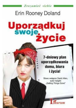 Uporządkuj swoje życie