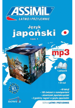 Język japoński Łatwo i przyjemnie B1