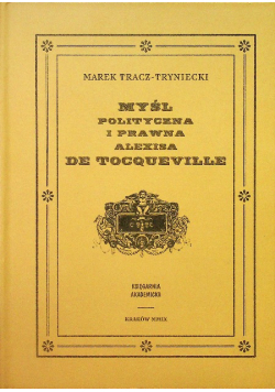 Myśl polityczna i prawna Alexisa de Tocqueville