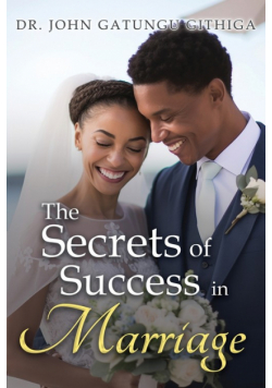 The Secrets of Success in Marriage