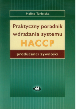 Praktyczny poradnik wdrażania systemu HACCP
