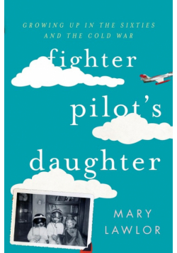 Fighter Pilot's Daughter