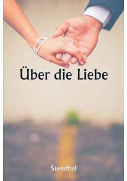 Über die Liebe