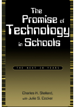 The Promise of Technology in Schools