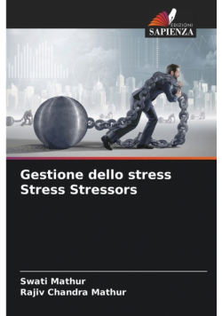 Gestione dello stress Stress Stressors