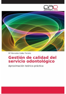 Gestión de calidad del servicio odontológico