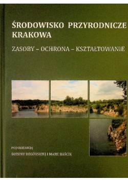 Środowisko przyrodnicze Krakowa