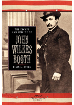 Escape and Suicide of John Wilkes Booth