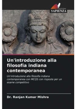 Un'introduzione alla filosofia indiana contemporanea