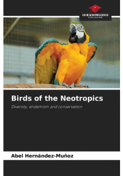 Birds of the Neotropics