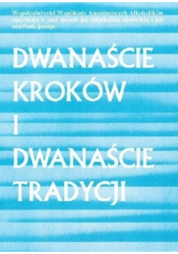 Dwanaście kroków i dwanaście tradycji