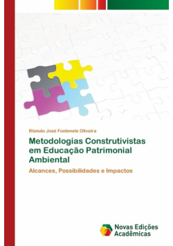 Metodologias Construtivistas em Educação Patrimonial Ambiental