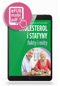 Cholesterol i statyny - fakty i mity