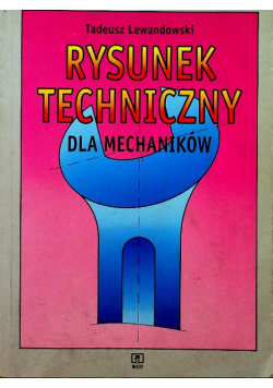 Rysunek techniczny dla mechaników
