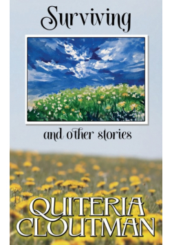 Surviving and other stories