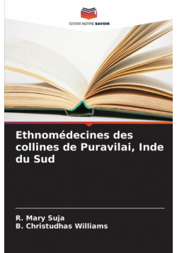 Ethnomédecines des collines de Puravilai, Inde du Sud