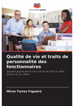 Qualité de vie et traits de personnalité des fonctionnaires