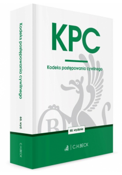 KPC. Kodeks postępowania cywilnego wyd. 60
