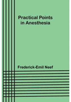 Practical Points in Anesthesia