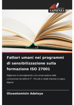 Fattori umani nei programmi di sensibilizzazione sulla formazione ISO 27001
