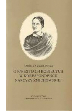 O kwestiach kobiecych w korespondencji narcyzy