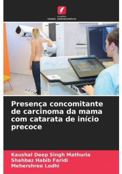 Presença concomitante de carcinoma da mama com catarata de início precoce