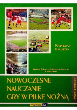 Nowoczesne nauczanie gry w piłkę nożną