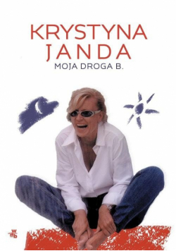 Janda Krystyna - Moja droga B