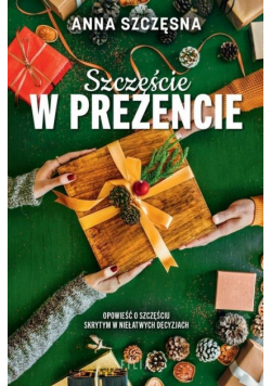 Szczęście w prezencie