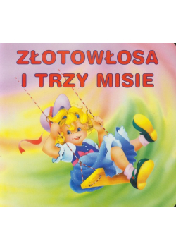 Złotowłosa i trzy misie