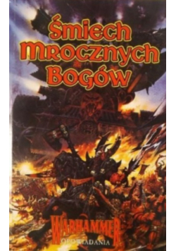Śmiech mrocznych bogów