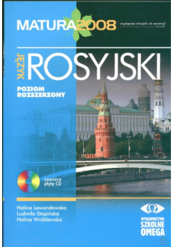 Język rosyjski Matura 2008 Poziom rozszerzony + CD