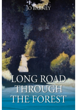 Long Road Through the Forest