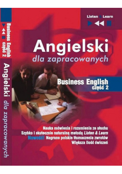 Angielski dla zapracowanych "Business English część 2"