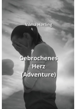 Gebrochenes Herz (Adventure)