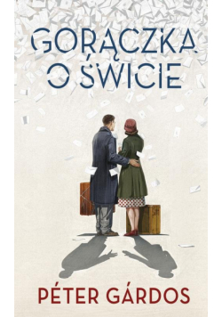 Gorączka o świcie