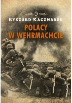 Polacy w Wehrmachcie