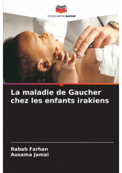 La maladie de Gaucher chez les enfants irakiens