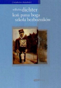 Koń Pana Boga szkoła bezbożników
