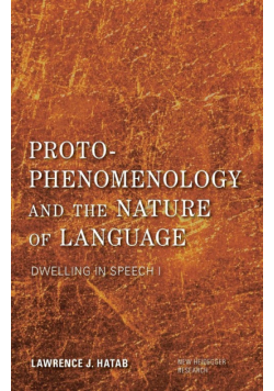Proto-Phenomenology and the Nature of Language