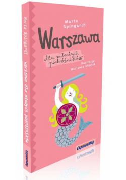 Warszawa dla młodych podróżników