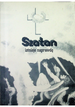 Szatan istnieje naprawdę