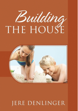 Building the House