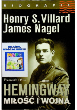 Hemingway Miłość i wojna