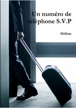 Un numéro de téléphone S.V.P