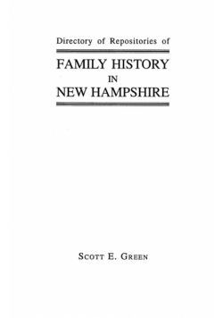 Directory of Repositories of Family History in New Hampshire