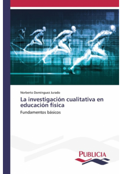 La investigación cualitativa en educación física
