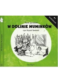 Muminki - W Dolinie Muminków audiobook