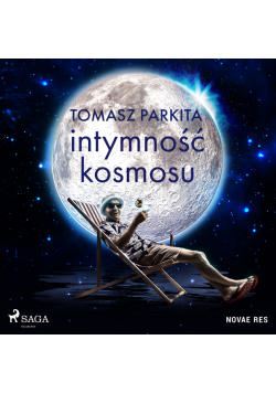 Intymność kosmosu
