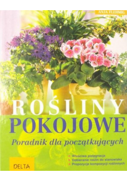 Rośliny pokojowe  Poradnik dla początkujących
